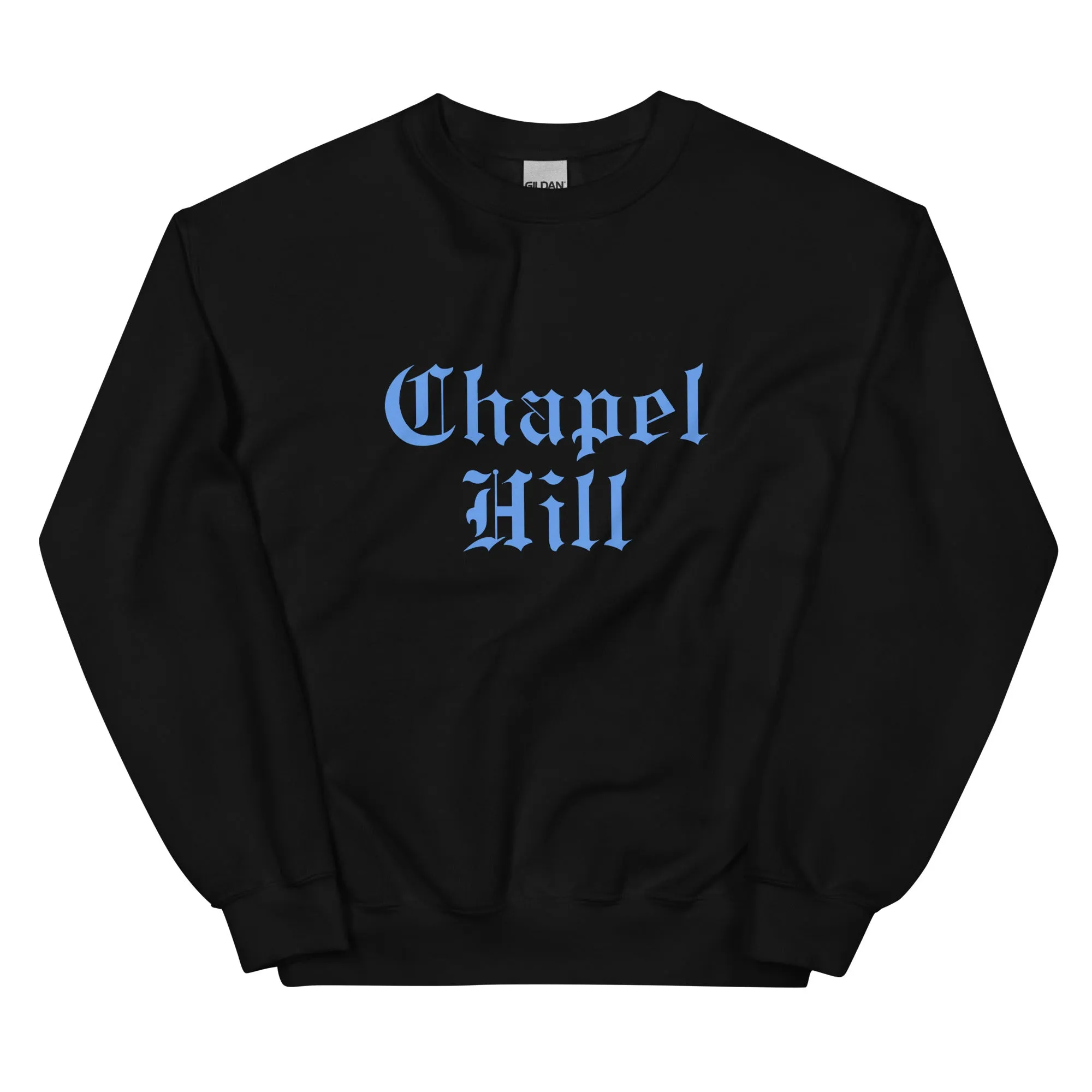 Chapel Hill Old English Font Unisex Sweatshirt