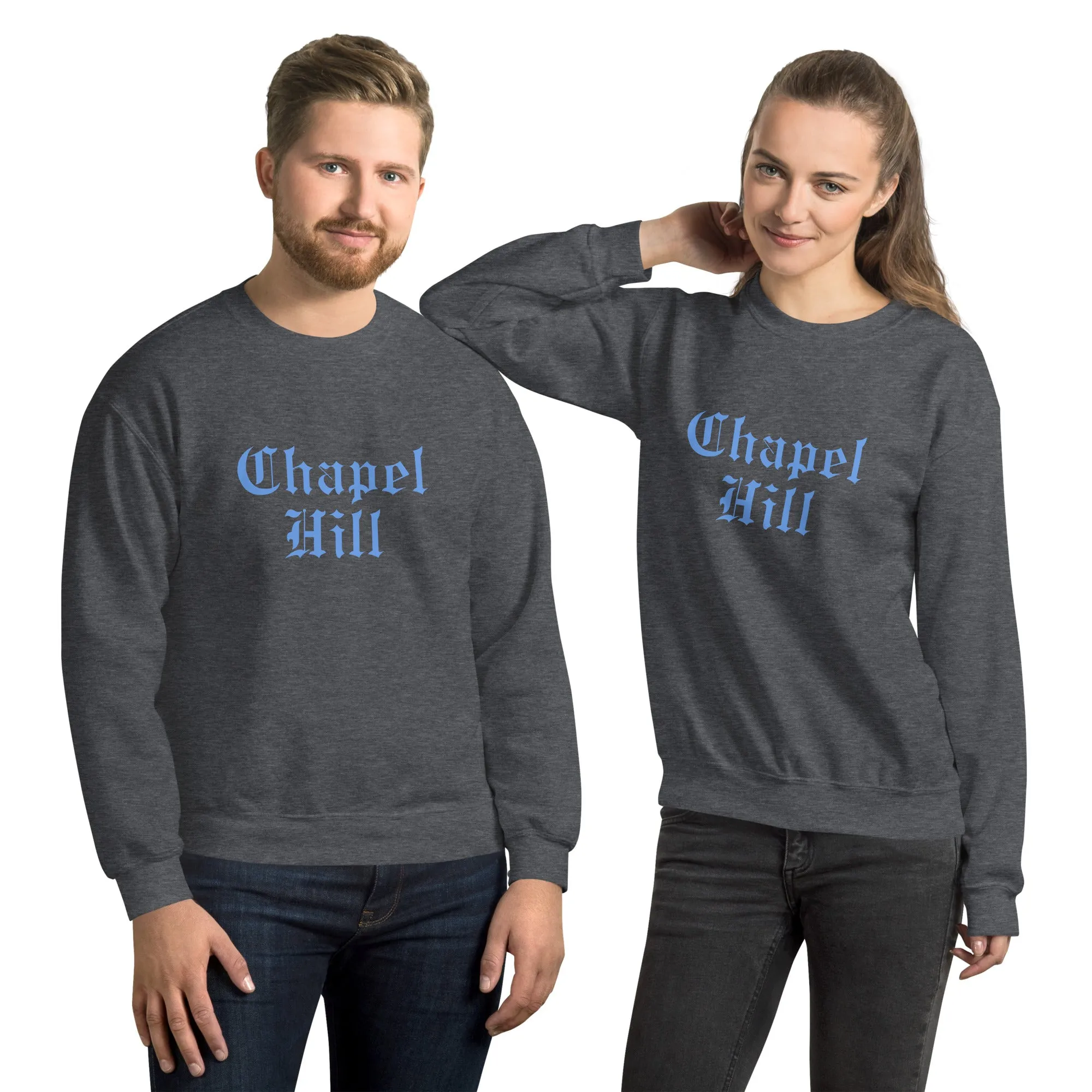 Chapel Hill Old English Font Unisex Sweatshirt