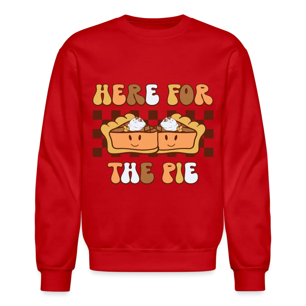 Here For The Pie - Holiday Sweatshirt